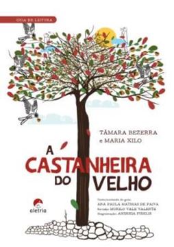Imagem de GUIA DE LEITURA: A CASTANHEIRA DO VELHO