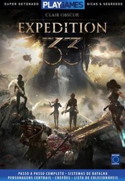 Imagem de SUPER DETONADO DICAS E SEGREDOS - CLAIR OBSCUR - EXPEDITION 33