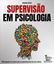Imagem de SUPERVISAO EM PSICOLOGIA