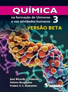 Imagem de QUIMICA NA FORMACAO DO UNIVERSO E NAS ATIVIDADES HUMANAS 3 - VERSAO BETA