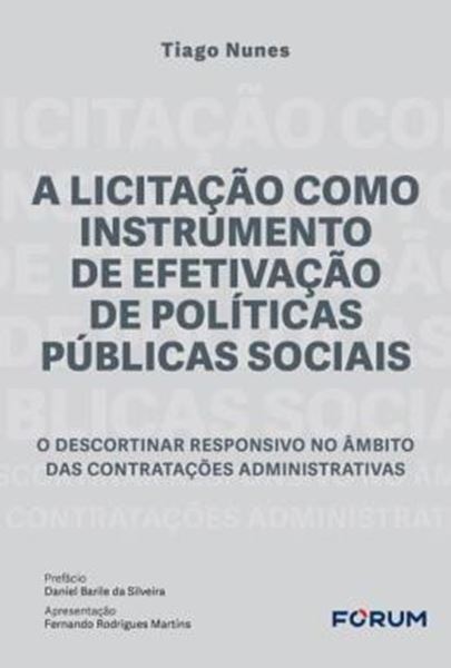 Picture of A LICITACAO COMO INSTRUMENTO DE EFETIVACAO DE POLITICAS PUBLICAS SOCIAIS