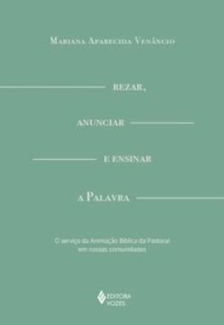Imagem de REZAR, ANUNCIAR E ENSINAR A PALAVRA