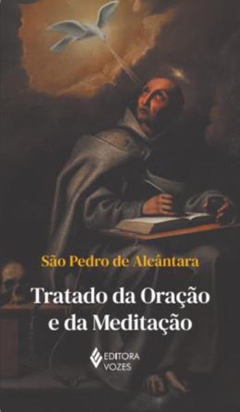 Picture of TRATADO DA ORACAO E DA MEDITACAO - SEM ORELHAS
