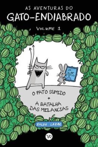 Picture of AS AVENTURAS DO GATO-ENDIABRADO - VOL. 1 - O PATO SUMIDO + A BATALHA DAS MELANCIAS