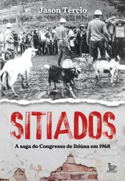 Picture of SITIADOS - A SAGA DO CONGRESSO DE IBIUNA EM 1968