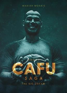 Imagem de CAFU SAGA - THE BIG DREAM