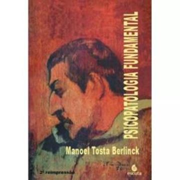 Imagem de PSICOPATOLOGIA FUNDAMENTAL - 2ª ED.