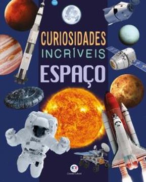 Imagem de CURIOSIDADES INCRIVEIS - ESPACO