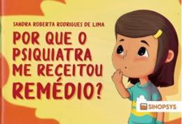 Imagem de POR QUE O PSIQUIATRA ME RECEITOU REMEDIO?