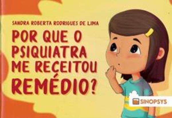 Picture of POR QUE O PSIQUIATRA ME RECEITOU REMEDIO?