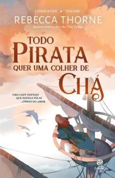 Imagem de TODO PIRATA QUER UMA COLHER DE CHA - LIVRO 2 SERIE LIVROS & CHA