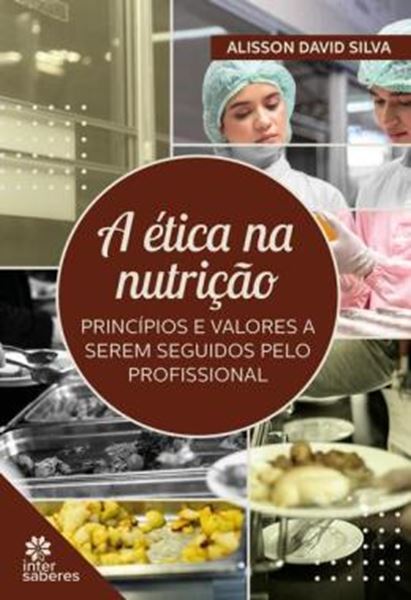 Picture of A ETICA NA NUTRICAO