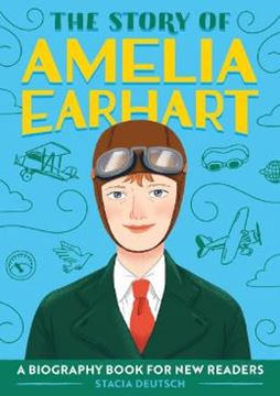 Imagem de THE STORY OF AMELIA EARHART - AN INSPIRING BIOGRAPHY FOR YOUNG READERS
