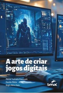 Imagem de A ARTE DE CRIAR JOGOS DIGITAIS
