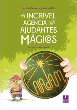 Imagem de A INCRIVEL AGENCIA DOS AJUDANTES MAGICOS