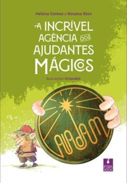 Picture of A INCRIVEL AGENCIA DOS AJUDANTES MAGICOS