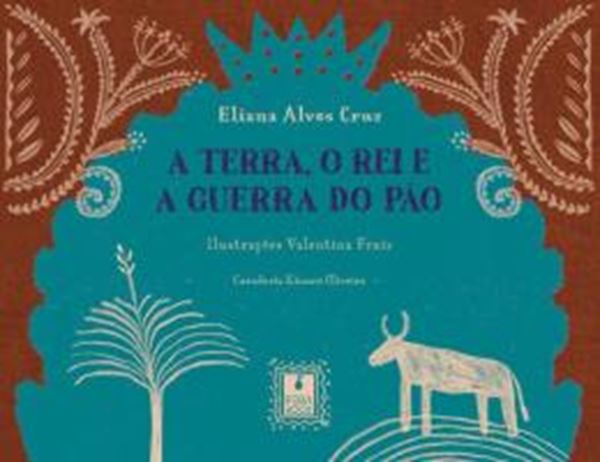 Picture of A TERRA, O REI E A GUERRA DO PAO