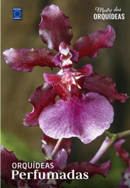 Picture of ORQUIDEAS PERFUMADAS - MESTRE DAS ORQUIDEAS - VOLUME 28