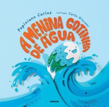 Imagem de A MENINA GOTINHA DE AGUA