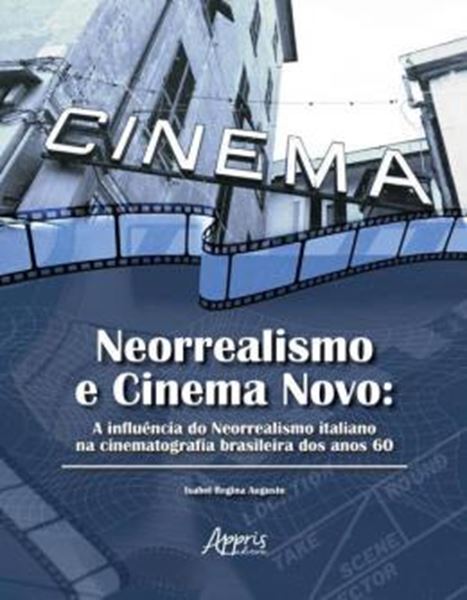 Picture of NEORREALISMO E CINEMA NOVO
