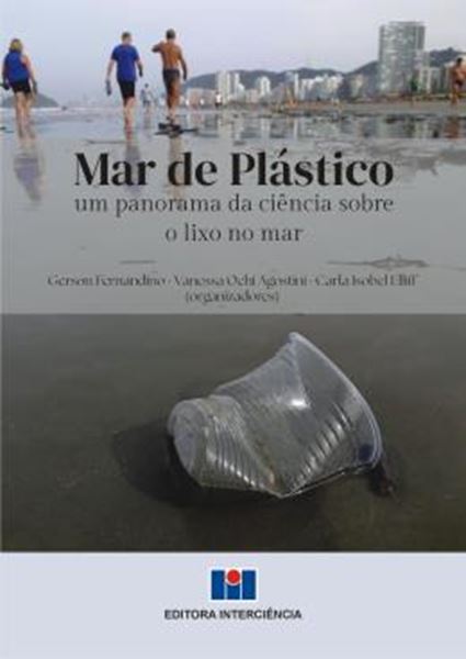 Picture of MAR DE PLASTICO - UM PANORAMA DA CIENCIA SOBRE O LIXO NO MAR