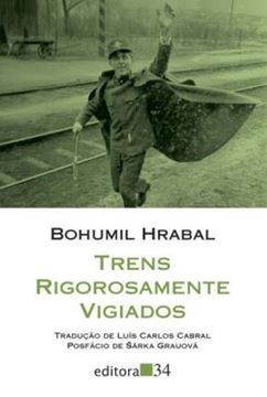 Imagem de TRENS RIGOROSAMENTE VIGIADOS