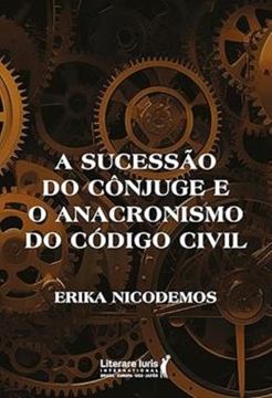 Imagem de A SUCESSAO DO CONJUGE E O ANACRONISMO DO CODIGO CIVIL
