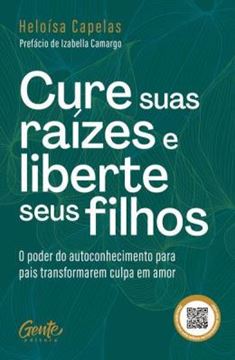 Imagem de CURE SUAS RAIZES E LIBERTE SEUS FILHOS
