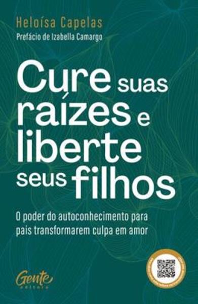 Picture of CURE SUAS RAIZES E LIBERTE SEUS FILHOS