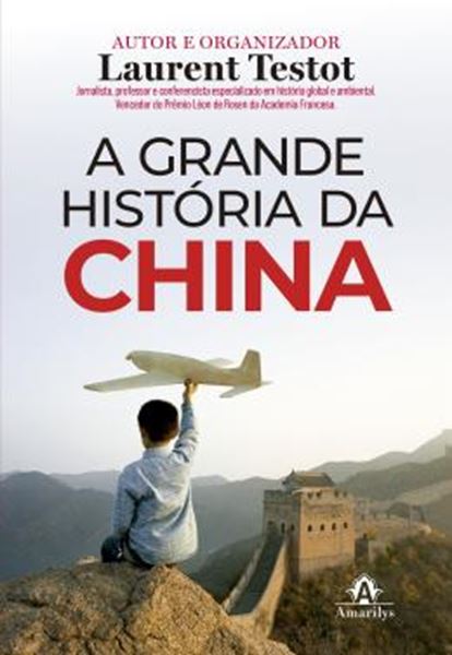Picture of A GRANDE HISTORIA DA CHINA