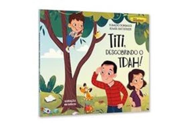 Picture of TITI, DESCOBRINDO O TDAH!