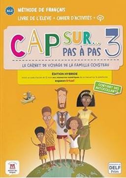 Imagem de CAP SUR PAS A PAS 3 - LIVRE DE L´ELEVE + CAHIER D´ACTIVITES - EDITION HYBRIDA