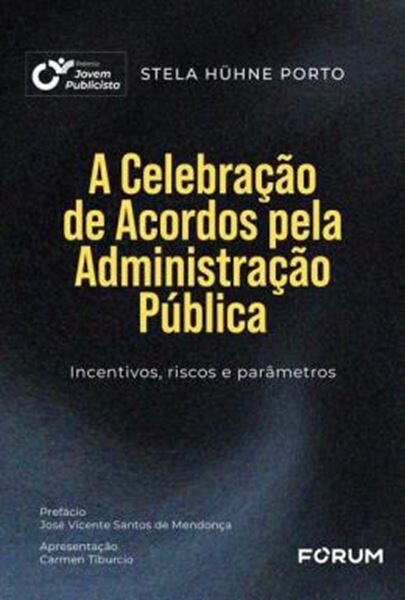 Picture of A CELEBRACAO DE ACORDOS PELA ADMINISTRACAO PUBLICA