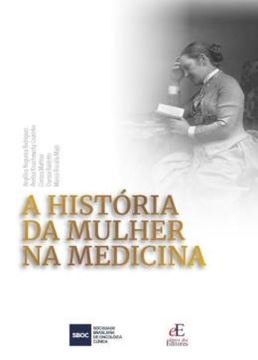 Imagem de A HISTORIA DA MULHER NA MEDICINA
