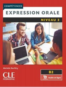 Imagem de EXPRESSION ORALE NIVEAU 3 + AUDIO TELECHARGEABLE EN LIGNE - 2EME ED