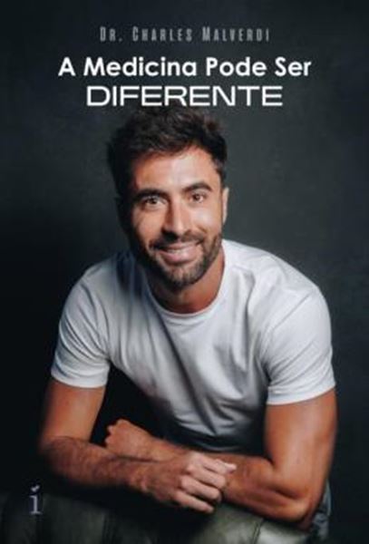 Picture of A MEDICINA PODE SER DIFERENTE