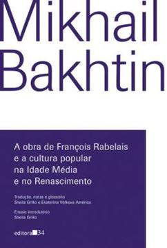 Imagem de A OBRA DE FRANCOIS RABELAIS E A CULTURA POPULAR NA IDADE MEDIA E NO RENASCIMENTO