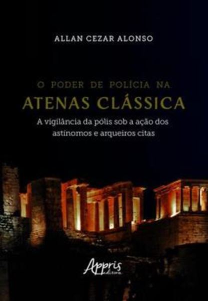 Picture of O PODER DE POLICIA NA ATENAS CLASSICA