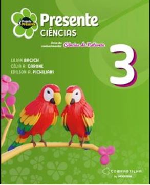 Imagem de PROJETO PRESENTE - CIENCIAS NATURAIS - 3º ANO - 6ª ED
