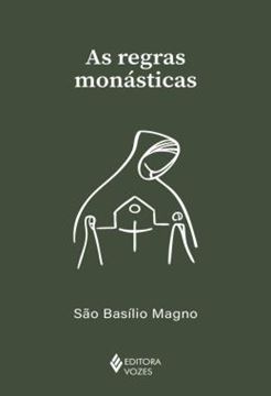 Imagem de AS REGRAS MONASTICAS