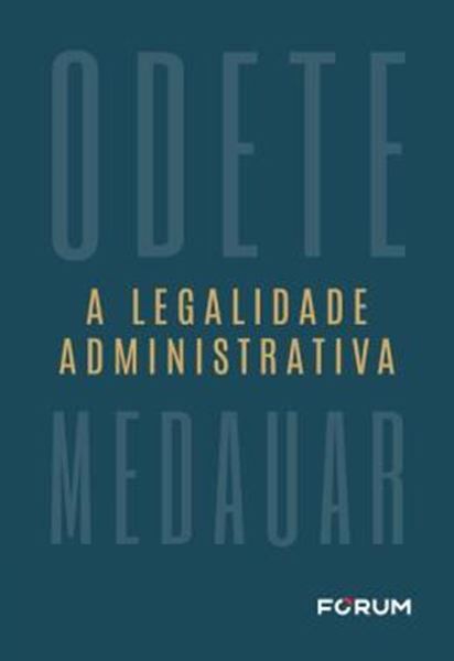 Picture of A LEGALIDADE ADMINISTRATIVA