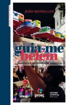 Imagem de GUIA-ME BELEM - UMA VISITA A METROPOLE DA AMAZONIA