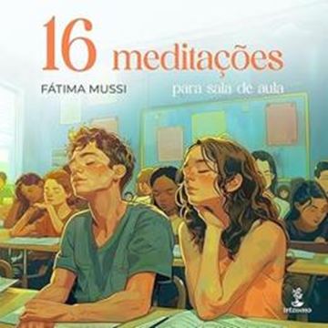 Imagem de 16 MEDITACOES PARA SALA DE AULA