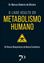 Imagem de O LADO OCULTO DO METABOLISMO HUMANO - OS RISCOS BIOQUIMICOS DA NOSSA EXISTENCIA