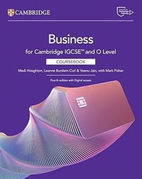 Picture of CAMBRIDGE IGCSE AND O LEVEL BUSINESS COURSEBOOK WITH DIGITAL ACCESS (2 YEARS) - 4TH ED