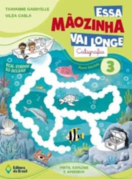 Picture of ESSA MAOZINHA VAI LONGE - CALIGRAFIA 3º ANO 2026