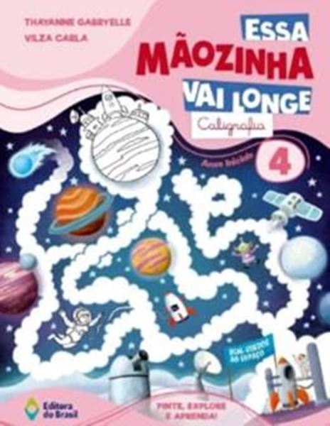 Picture of ESSA MAOZINHA VAI LONGE - CALIGRAFIA 4º ANO 2026