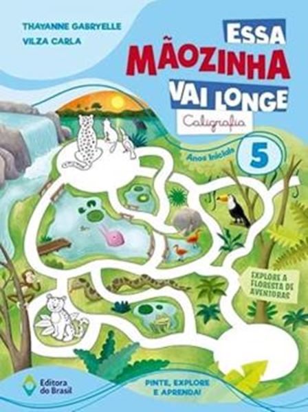 Picture of ESSA MAOZINHA VAI LONGE - CALIGRAFIA 5º ANO 2026