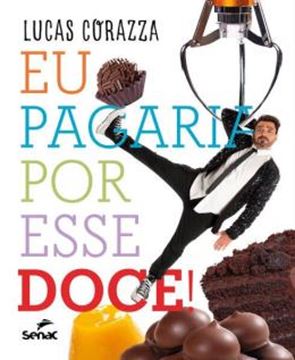 Imagem de EU PAGARIA POR ESSE DOCE