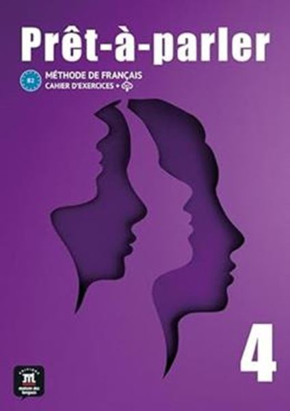 Picture of PRET-A-PARLER 4 CAHIER D´EXERCICES